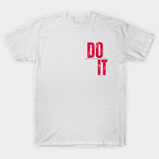 Do it T-Shirt